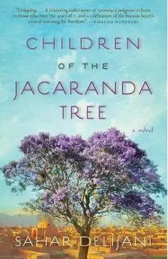 Children of the Jacaranda Tree - Sahar Delijani