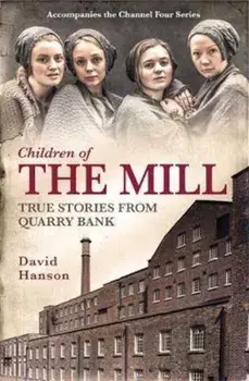 Children of the Mill, Paperback/David Hanson