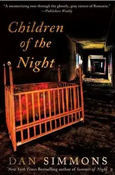 Children of the Night, Paperback/Dan Simmons