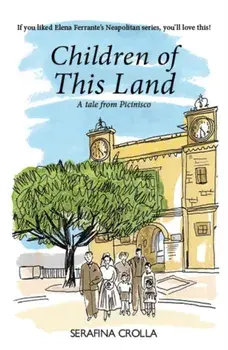 Children of this Land, Paperback/Serafina Crolla