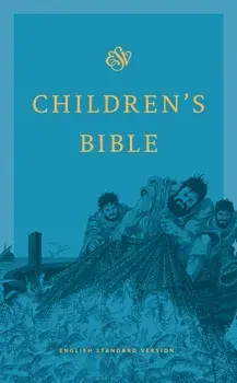 Children's Bible-ESV, Hardcover/Crossway Bibles