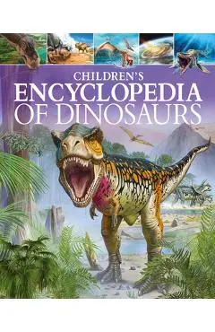 Children's Encyclopedia of Dinosaurs - Clare Hibbert