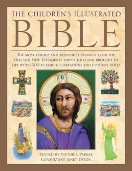 Children's Illustrated Bible, Hardback/Janet Dyson