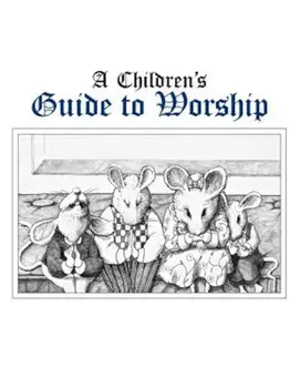 Childrens Guide to Worship, Paperback/Muzzy Vance Boling