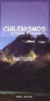 Chilenismos-English/English-Chilenismos Dictionary & Phrasebook, Paperback/Daniel Joelson