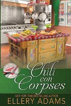 Chili con Corpses, Paperback/Ellery Adams