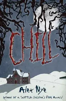 Chill, Paperback/Alex Nye
