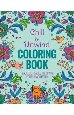 Chill & Unwind Coloring Book - Andrea Sargent