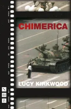 Chimerica, Paperback/Lucy Kirkwood