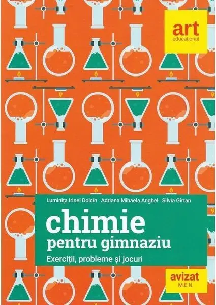 Chimie pentru gimnaziu. Exercitii, probleme si jocuri | Luminita Irinel Doicin