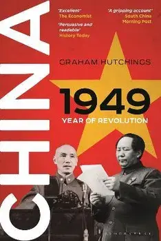 China 1949. Year of Revolution, Paperback/***