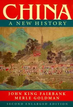 China: A New History, Second Enlarged Edition, Paperback/John King Fairbank