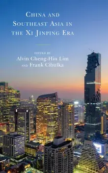 China and Southeast Asia in the Xi Jinping Era, Paperback/***