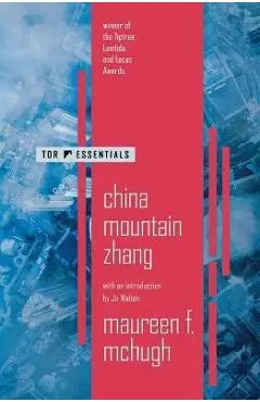 China Mountain Zhang - Maureen F. Mchugh
