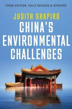 China's Environmental Challenges. 3 ed, Paperback/Judith (New Economic School) Shapiro
