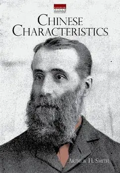 Chinese Characteristics, Paperback/Smith Arthur H.