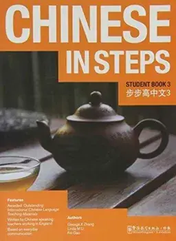Chinese in Steps vol.3 - Student Book. 2 ed, Paperback/Lik Suen