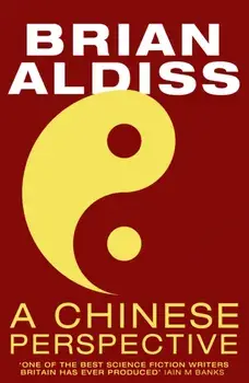Chinese Perspective, Paperback/Brian Aldiss