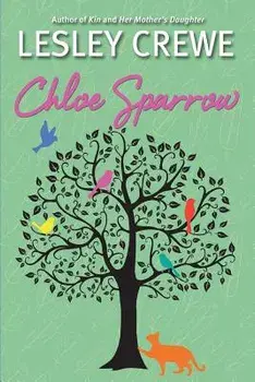 Chloe Sparrow, Paperback/Lesley Crewe