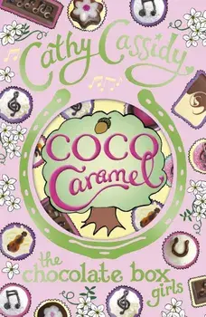Chocolate Box Girls: Coco Caramel, Paperback/Cathy Cassidy