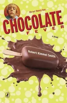 Chocolate Fever, Paperback/Robert Kimmel Smith