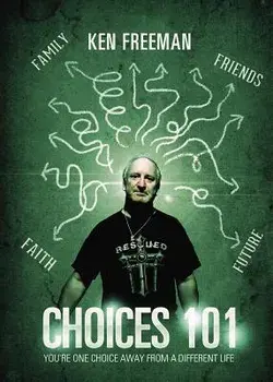 Choices: 101, Paperback/Ken Freeman