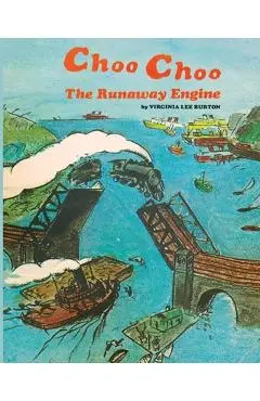 Choo Choo - Virginia Lee Burton
