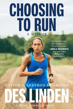 Choosing To Run. A Memoir, Hardback/***
