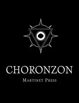 Choronzon I, Paperback/Martinet Press