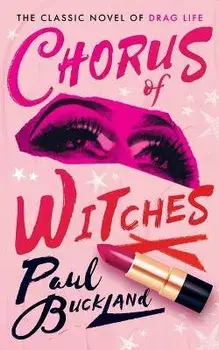 Chorus of Witches (Valancourt 20th Century Classics), Paperback/Paul Buckland