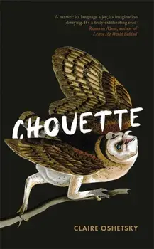 Chouette, Hardback/Claire Oshetsky