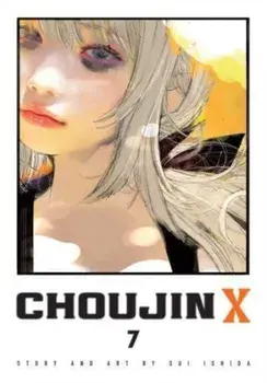 Choujin X, Vol. 7, Paperback/Sui Ishida