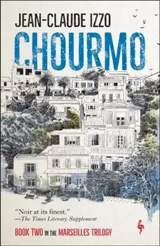 Chourmo, Paperback/Jean-Claude Izzo