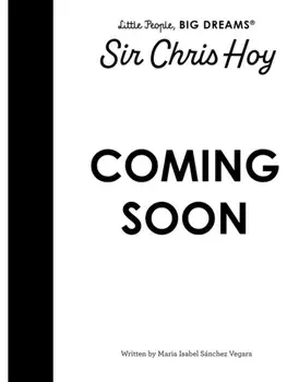 Chris Hoy, Hardback/Maria Isabel Sanchez Vegara