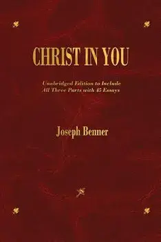Christ in You, Paperback/Joseph Benner
