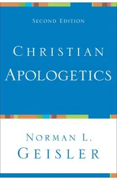 Christian Apologetics - Norman L. Geisler