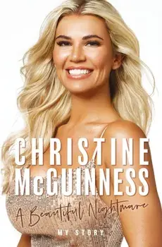 Christine McGuinness: A Beautiful Nightmare, Hardback/Christine McGuinness