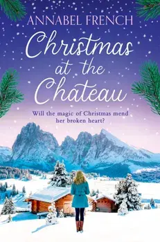 Christmas at the Chateau, Paperback/Annabel French