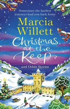 Christmas at the Keep and Other Stories, Paperback/Marcia Willett