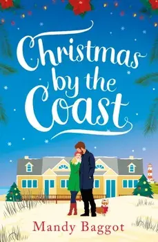 Christmas by the Coast, Paperback/Mandy Baggot
