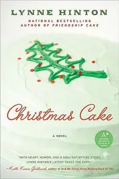 Christmas Cake, Paperback/Lynne Hinton