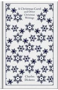 Christmas Carol and Other Christmas Writings