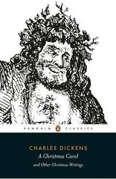 Christmas Carol and Other Christmas Writings
