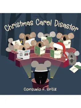 Christmas Carol Disaster Board Book, Board book/Consuelo F. Ortiz