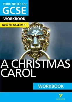 Christmas Carol: York Notes for GCSE (9-1) Workbook, Paperback/Beth Kemp