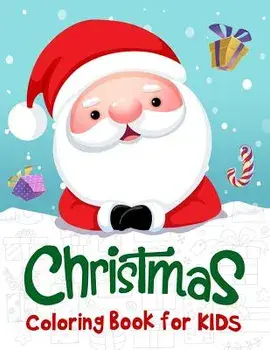 Christmas Coloring Book for Kids: 50 Christmas Coloring Pages for Kids, Paperback/K. Imagine Education