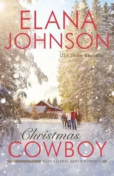 Christmas Cowboy, Paperback/Elana Johnson