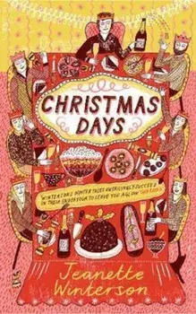 Christmas Days, Paperback/Jeanette Winterson