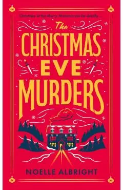 Christmas Eve Murders - Noelle Albright