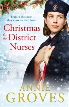 Christmas for the District Nurses, Paperback/Annie Groves